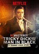 Watch ReMastered: Tricky Dick and the Man in Black Viooz