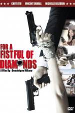 Watch For a Fistful of Diamonds Viooz