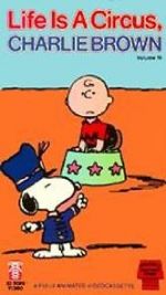 Watch Life Is a Circus, Charlie Brown (TV Short 1980) Viooz