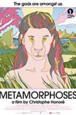 Watch Metamorphoses Viooz