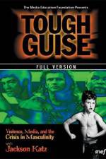 Watch Tough Guise Violence Media & the Crisis in Masculinity Viooz