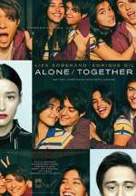 Watch Alone/Together Viooz