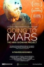 Watch Going to Mars: The Nikki Giovanni Project Viooz