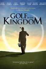 Watch Golf in the Kingdom Viooz