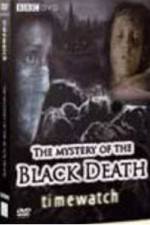 Watch BBC The Mystery Of The Black Death Viooz