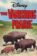 Watch The Vanishing Prairie Viooz