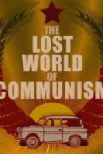 Watch The lost world of communism Viooz
