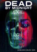 Dead by Midnight (Y2Kill) viooz