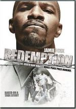 Watch Redemption: The Stan Tookie Williams Story Viooz