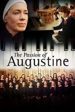 Watch La passion d\'Augustine Viooz