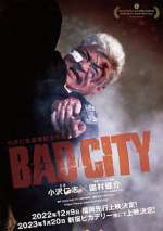 Watch Bad City Viooz