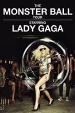 Watch Lady Gaga - The Monster Ball Tour at Madison Square Garden Viooz