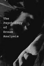 Watch The Psychology of Dream Analysis Viooz