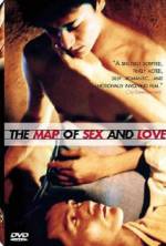 Watch The Map of Sex and Love Viooz