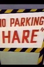 Watch No Parking Hare Viooz