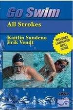 Watch Go Swim All Strokes with Kaitlin Sandeno & Erik Vendt Viooz
