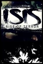 Watch ISIS: Rise of Terror Viooz