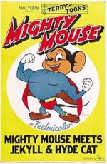 Watch Mighty Mouse Meets Jekyll and Hyde Cat (Short 1944) Viooz