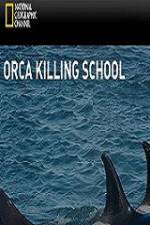 Watch National Geographic Wild Orca Killing School Viooz