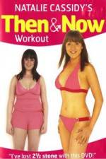 Watch Natalie Cassidy's Then And Now Workout Viooz