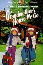 Watch To Grandmother's House We Go Viooz