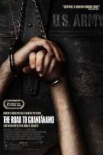 Watch The Road to Guantanamo Viooz