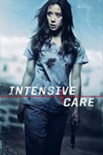 Watch Intensive Care Viooz