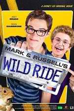 Watch Mark & Russell's Wild Ride Viooz