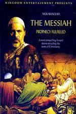 Watch The Messiah: Prophecy Fulfilled Viooz