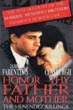 Watch Honor Thy Father and Mother The True Story of the Menendez Murders Viooz