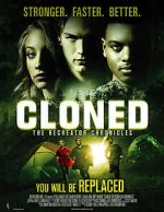 Watch Cloned: The Recreator Chronicles Viooz