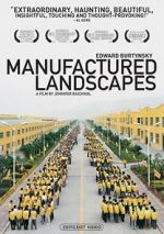 Watch Manufactured Landscapes Viooz