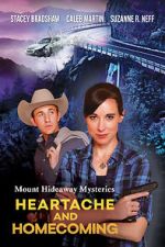 Watch Mount Hideaway Mysteries: Heartache and Homecoming Viooz