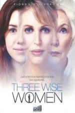 Watch Three Wise Women Viooz