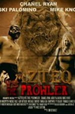Watch Azteq vs the Prowler Viooz