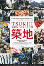 Watch Tsukiji Wonderland Viooz
