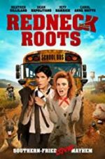 Watch Redneck Roots Viooz