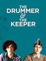 Watch The Drummer and the Keeper Viooz