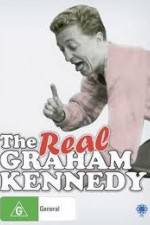 Watch The Real Graham Kennedy Viooz