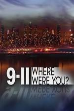 Watch 9/11: Where Were You? Viooz