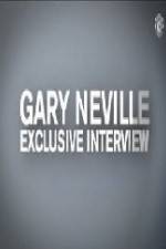 Watch The Gary Neville Interview Viooz
