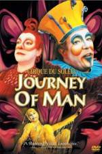 Watch Cirque du Soleil Journey of Man Viooz