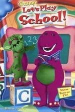 Watch Barney: Let's Play School! Viooz