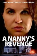 Watch A Nanny's Revenge Viooz