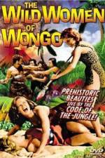 Watch The Wild Women of Wongo Viooz