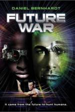 Watch Future War Viooz