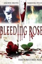 Watch Bleeding Rose Viooz