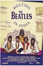 Watch Meeting the Beatles in India Viooz