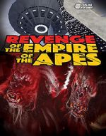 Revenge of the Empire of the Apes viooz