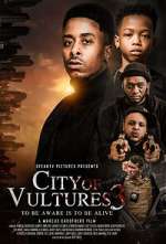 Watch City of Vultures 3 Viooz